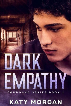Dark Empathy (Compound Series #1)