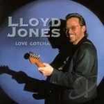 Love Gotcha by Lloyd Jones