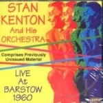 Live at Barstow by Stan Kenton