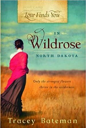 Love Finds You in Wildrose, North Dakota