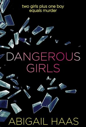 Dangerous Girls