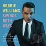 Swings Both Ways by Robbie Williams