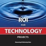 Roi for Technology Projects