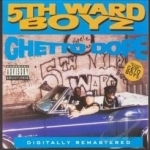 Ghetto Dope by 5th Ward Boyz