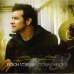 Confidences by Roch Voisine