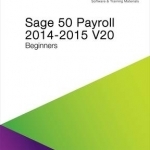 Sage 50 Payroll 2014-2015 V20 Beginners