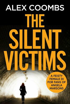 The Silent Victims (Hanlon Series #4)