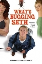 What&#039;s Bugging Seth? (2005)