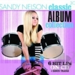 Classic Album Collection by Sandy Nelson