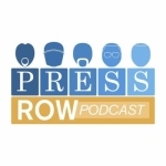 Hit The Pass - Press Row Podcast