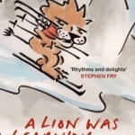 A Lion Was Learning to Ski, and Other Limericks
