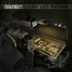 Trouble With Machines by District 97