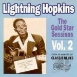 Gold Star Sessions, Vol. 2 by Lightnin Hopkins