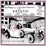 How the West Was Swung, Vol. 5: Go Uptown by Tom Morrell &amp; the Time-Warp Tophands