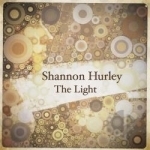 Light by Shannon Hurley