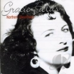 Northern Sweetheart by Gracie Fields