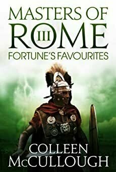 Fortune&#039;s Favorites (Masters of Rome, #3)