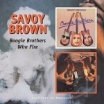 Boogie Brothers/Wire Fire by Savoy Brown