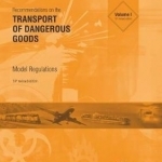 Recommendations on the Transport of Dangerous Goods: Model Regulations: 2015: Volumes I & II
