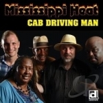 Cab Driving Man by Mississippi Heat