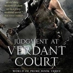 Judgment at the Verdant Court