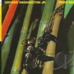 Reed Seed by Grover Washington, Jr
