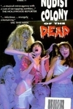 Nudist Colony of the Dead (1991)