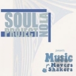 Music for Movers &amp; Shakers by Soul Project Nola