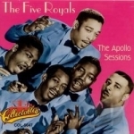 Apollo Sessions by The &quot;5&quot; Royales