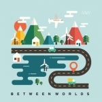 Between Worlds