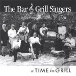 Time to Grill by The Bar and Grill Singers