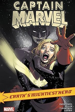 Captain Marvel: Earth&#039;s Mightiest Hero Vol. 4