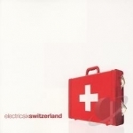 Switzerland by Electric Six