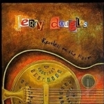 Restless on the Farm by Jerry Douglas