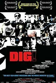 Dig! (2004)