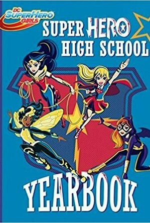 Super Hero High School Yearbook