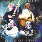 Hall of Fame by The Moody Blues