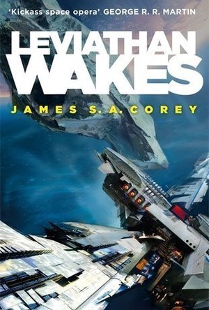 Leviathan Wakes (The Expanse, #1)