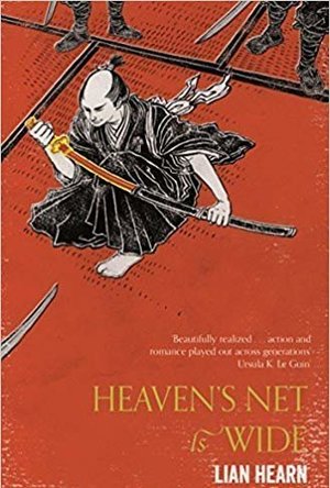 Heaven&#039;s Net Is Wide (Tales of the Otori, #0)