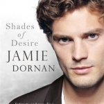Jamie Dornan: Shades of Desire