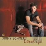 Lovelife by Jimmy Sommers