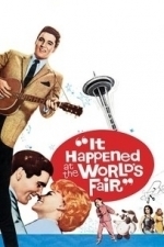 It Happened at the World&#039;s Fair (1963)