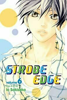 Strobe Edge, Vol. 6 (Strobe Edge, #6)