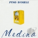 Medina by Pino Daniele