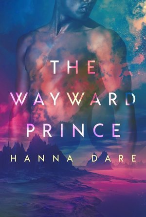 The Wayward Prince (Mind + Machine #2)