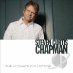 Ultimate Collection by Steven Curtis Chapman