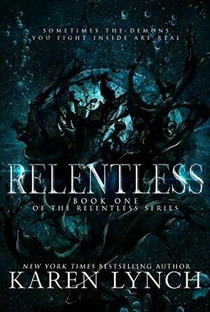 Relentless (Relentless, #1)