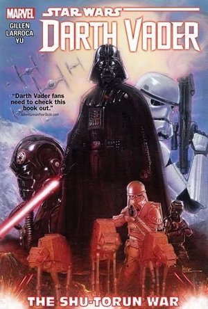 Star Wars: Darth Vader, Vol. 3: The Shu-Torun War 