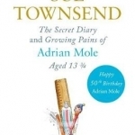 The Secret Diary &amp; Growing Pains of Adrian Mole Aged 13 3/4