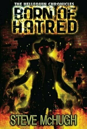 Born of Hatred (The Hellequin Chronicles #2)